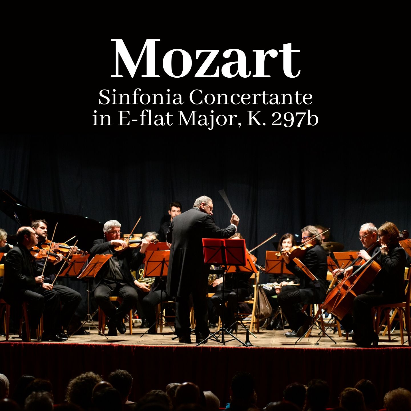 Mozart: Sinfonia Concertante in E-flat major, K. 297b